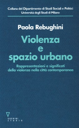 Violenza e spazio urbano