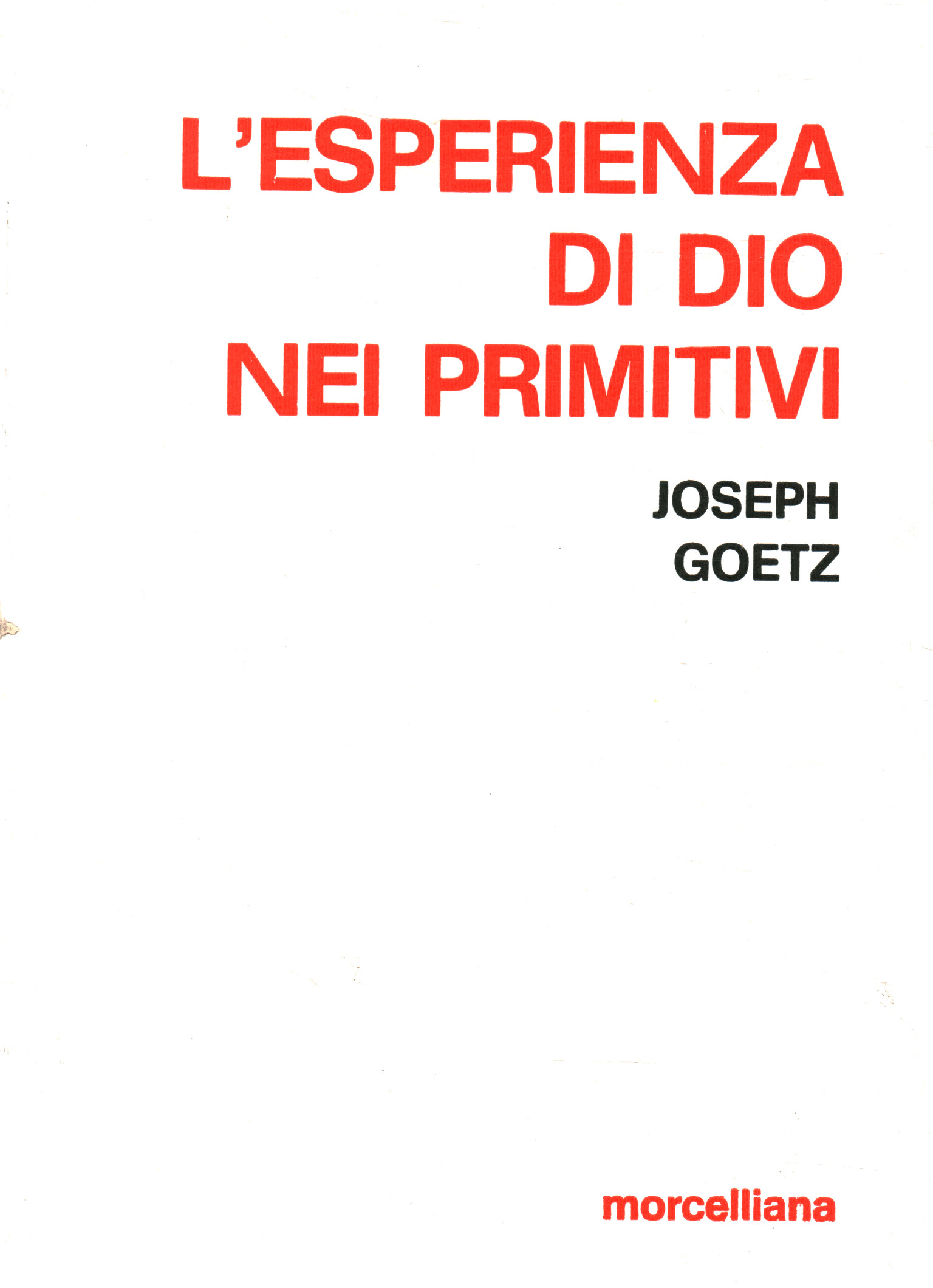 L'esperienza di Dio nei primiti