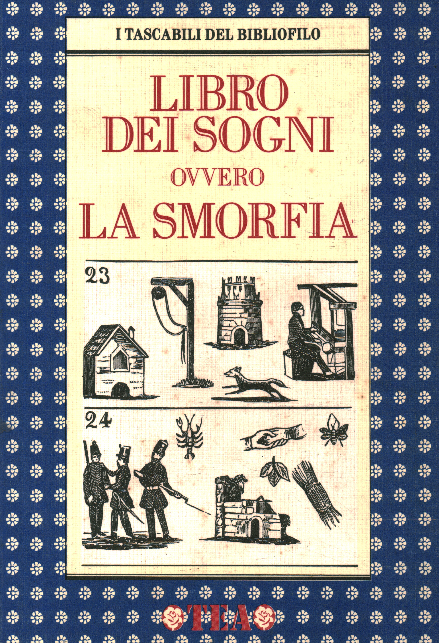 Il libro dei sogni ovvero la smorfia