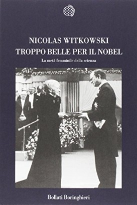 Troppo belle per il Nobel