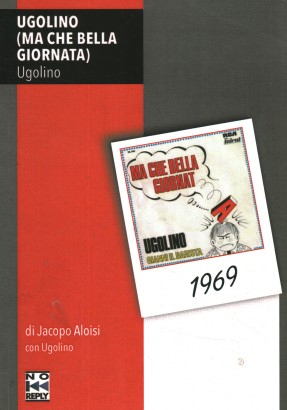 Ugolino (ma che bella giornata)