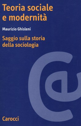 Teoria sociale e modernità