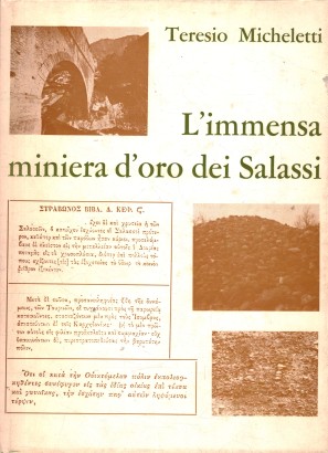 L'immensa miniera d'oro dei Salassi
