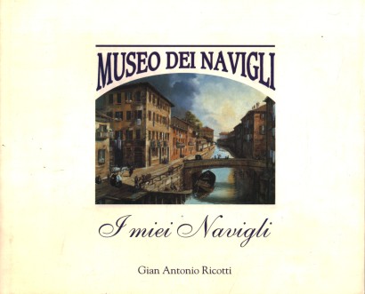 I miei Navigli