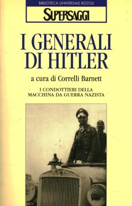 I generali di Hitler