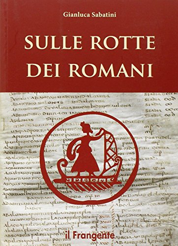 Auf den Wegen der Römer