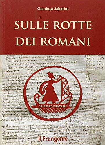 Sur les routes des Romains