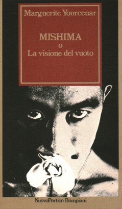 Mishima o La visione del vuoto