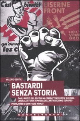 Bastardi senza storia