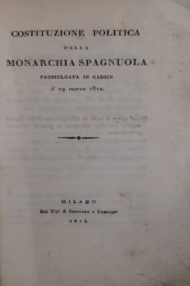 Constitución Política de la Monarquía Española