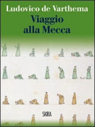 Viaggio alla Mecca