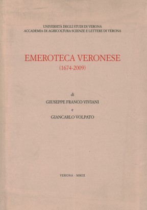 Emeroteca veronese (1674-2009)