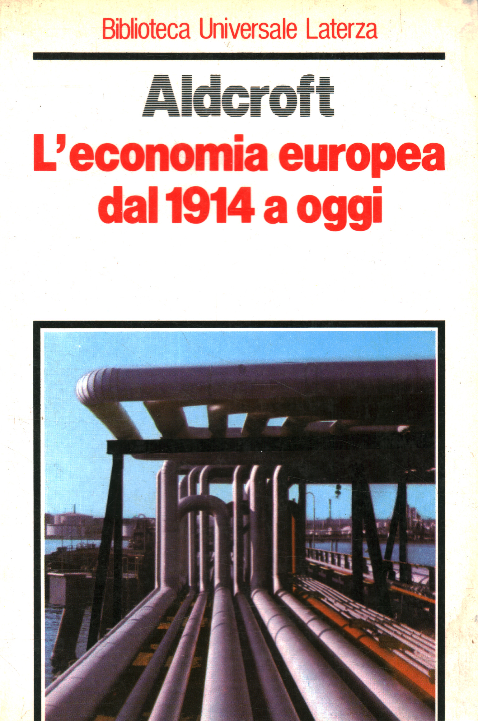 The European economy since 1914 at%2,The European economy since 1914 at%2