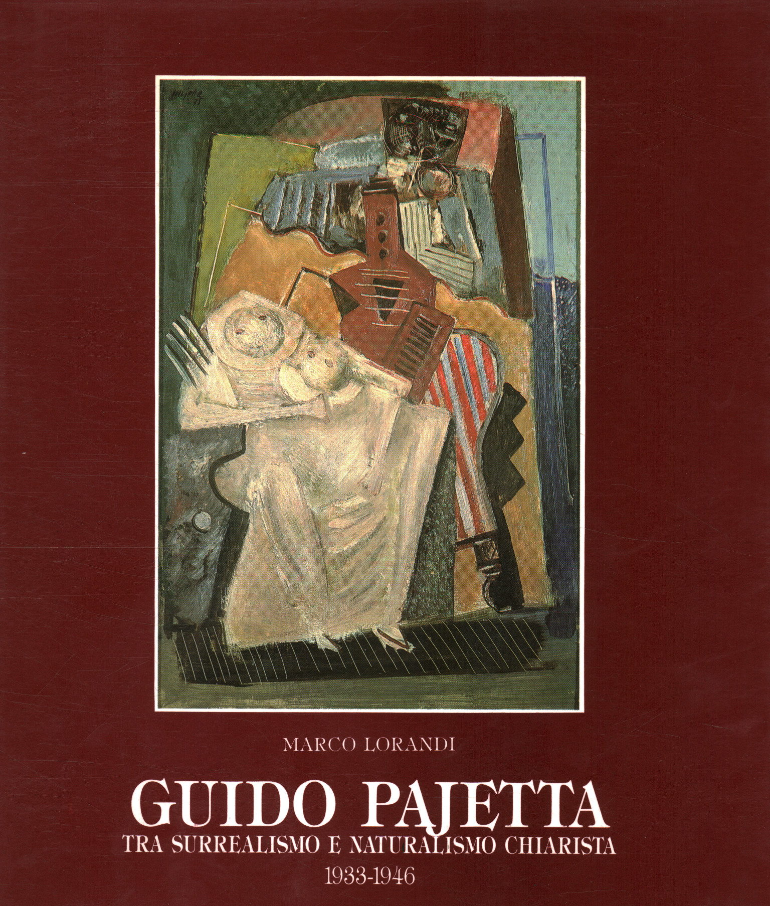 Guido Pajetta. Tra surrealismo e natural