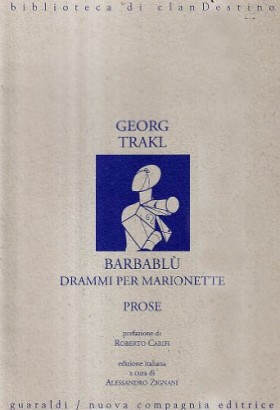 Barbablù. Drammi per marionette. Prosa