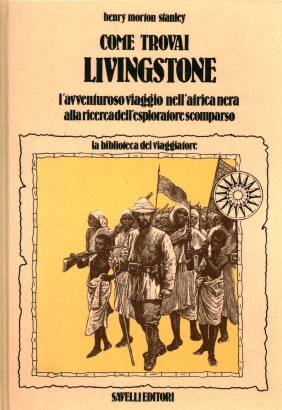 Come trovai Livingstone