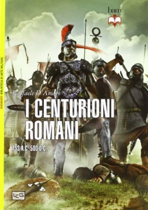 I centurioni romani