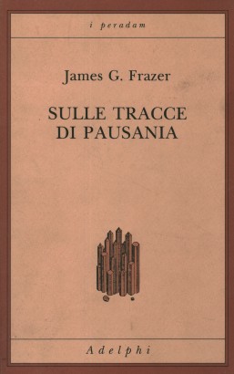 Sulle tracce di Pausania