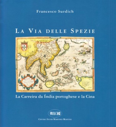 La Via delle Spezie