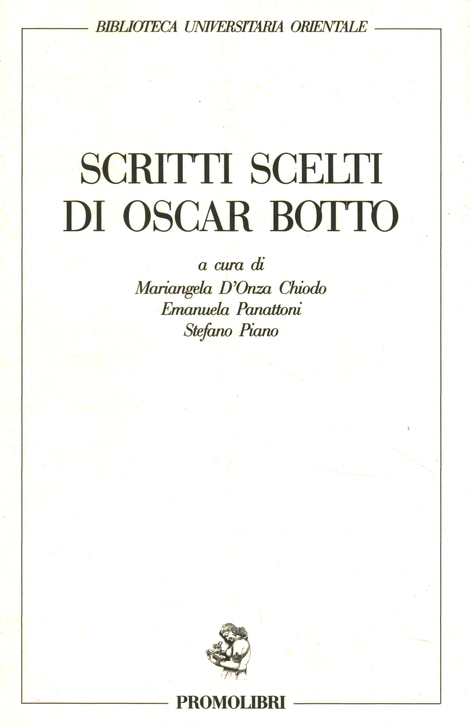 Selected Writings by Oscar Botto