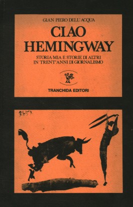 Ciao Hemingway
