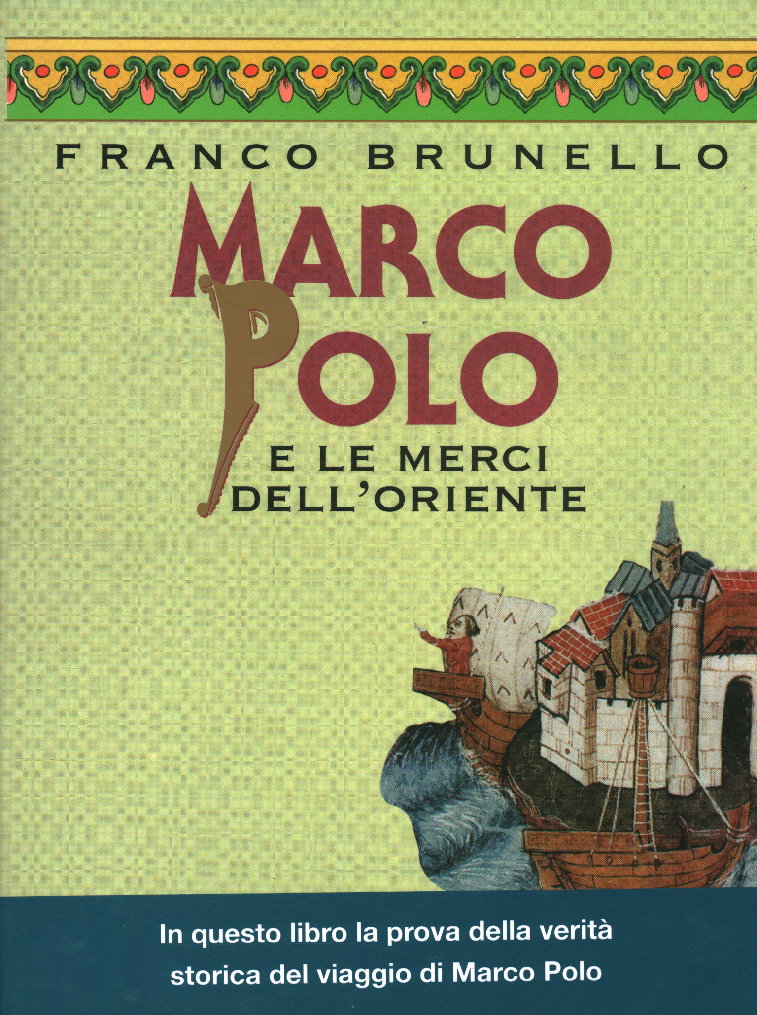 Marco Polo et la marchandise de l'Or