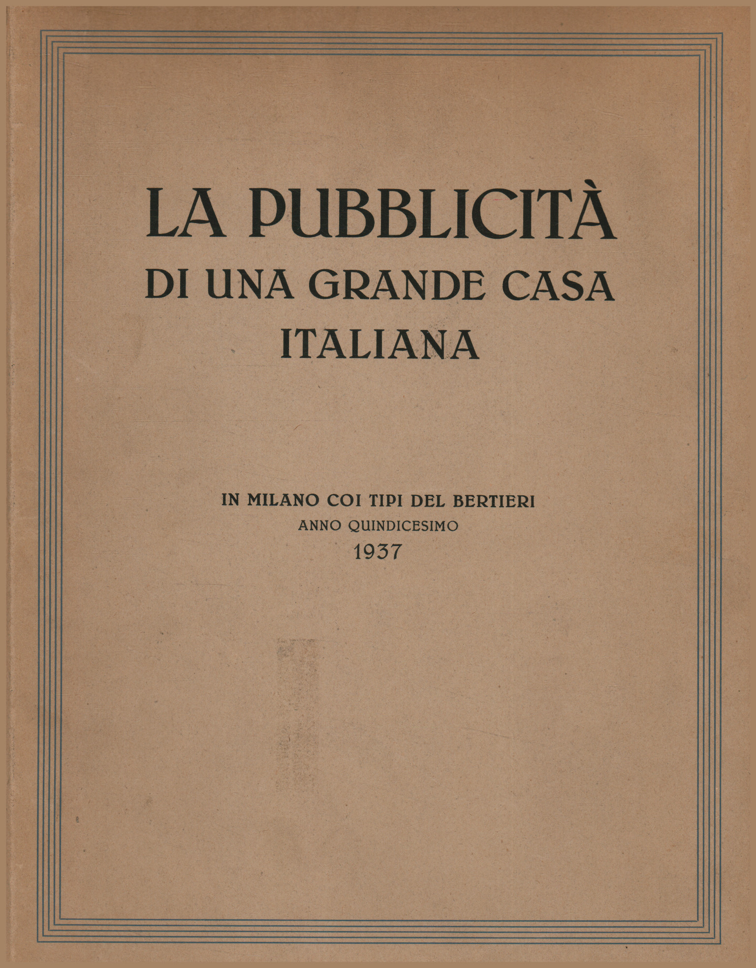 La pubblicità di una grande casa