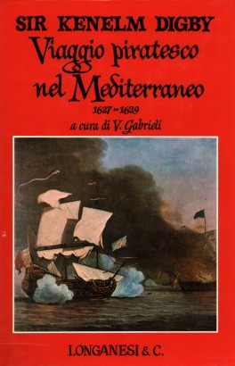 Viaggio piratesco nel Mediterraneo 1627-1629