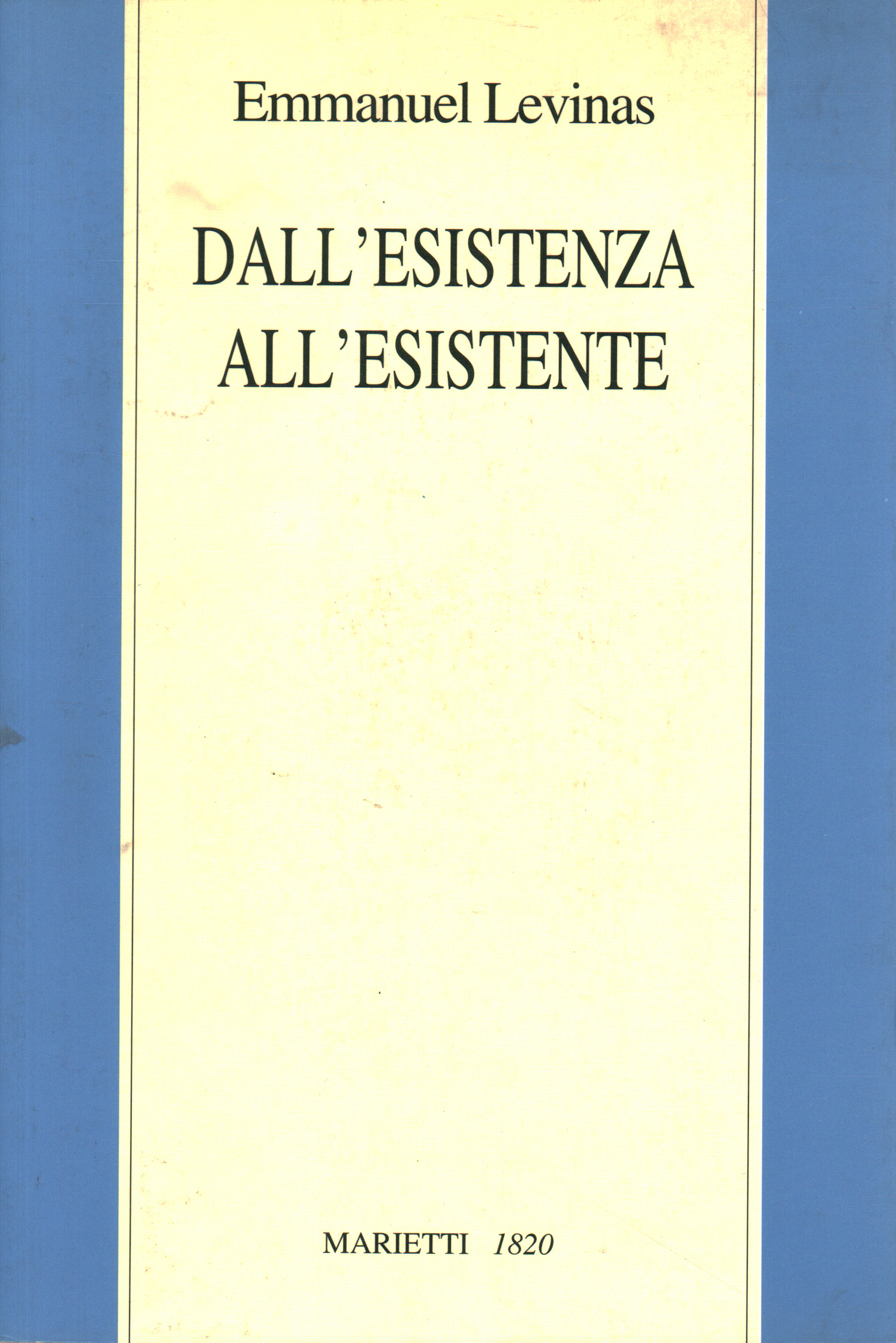 Dall'esistenza all'esisten