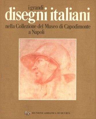 I grandi disegni italiani nella Collezione del Museo di Capodimonte a Napoli