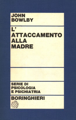 L'attaccamento alla madre