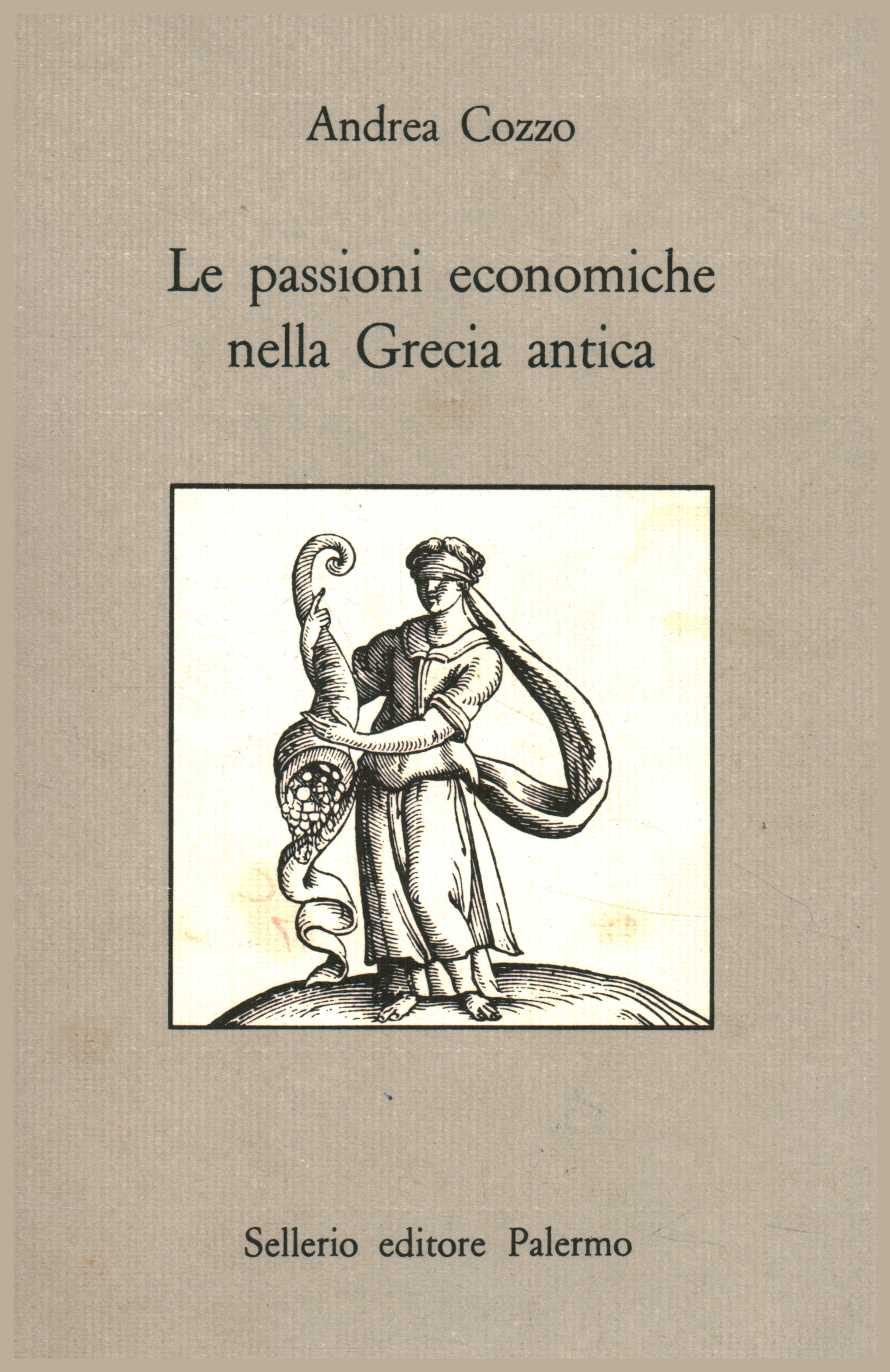 The economic passions in anti-Greece