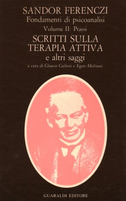 Fondamenti di psicoanalisi. Prassi (Volume II)