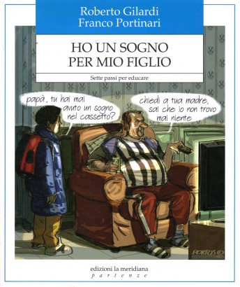 Ho un sogno per mio figlio