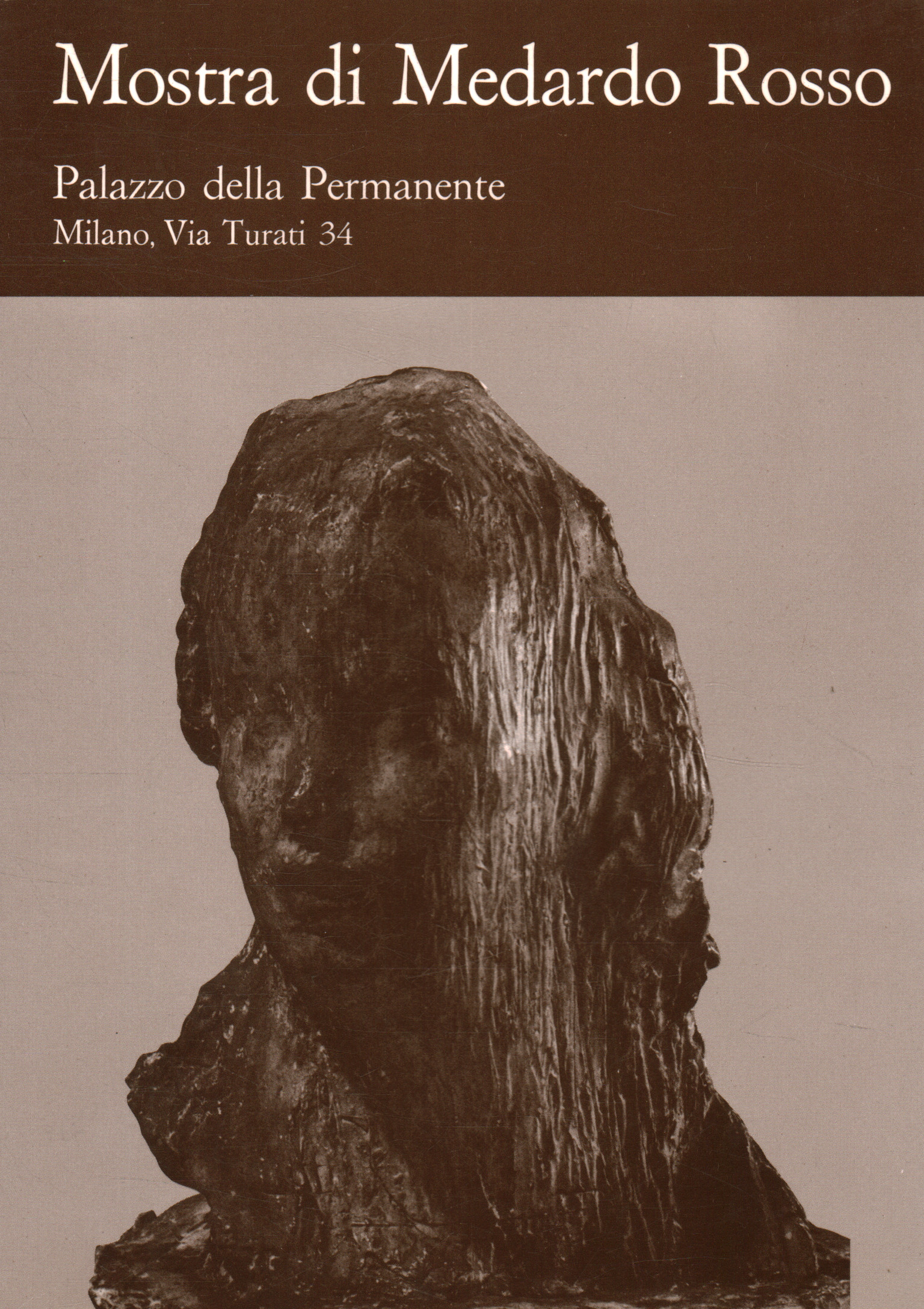 Exhibition of Medardo Rosso (1858-1928)