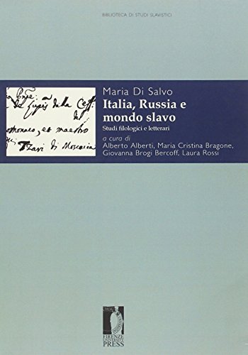 Italia Russia e mondo slavo