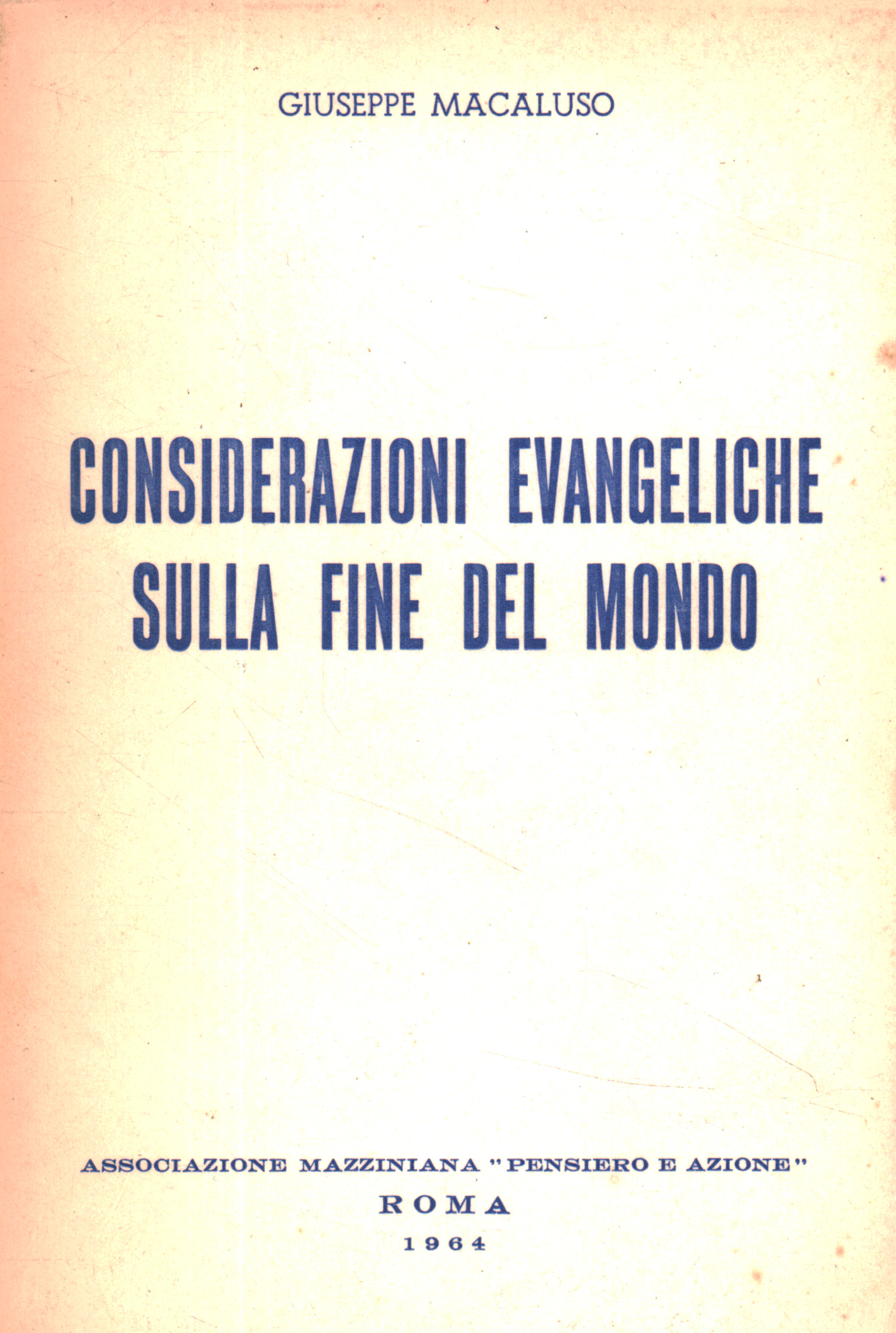 Considerazioni evangeliche sulla fine del%,Considerazioni evangeliche sulla fine del%