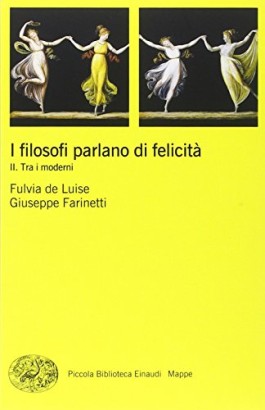 I filosofi parlano di felicità