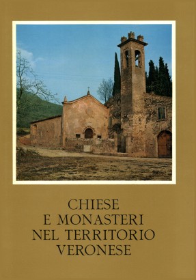 Chiese e Monasteri nel territorio veronese