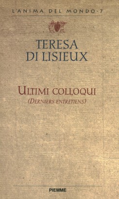 Ultimi colloqui (Derniers entretiens)