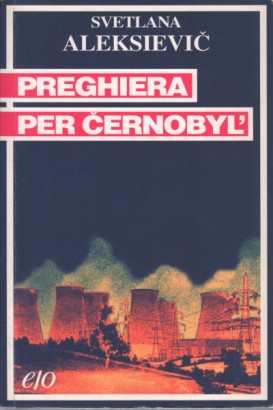 Preghiera per Černobyl'