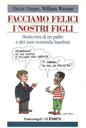 Facciamo felici i nostri figli