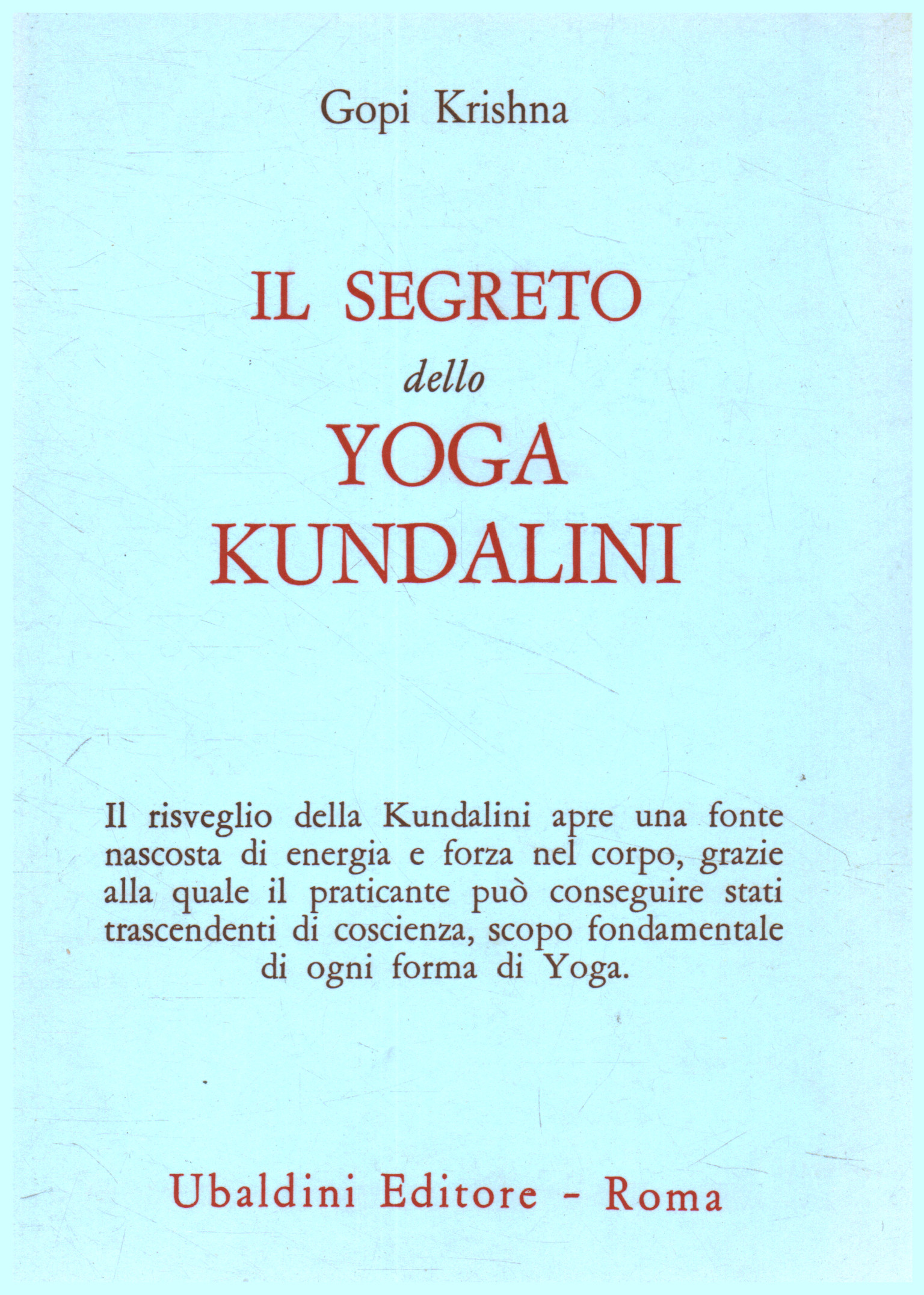 Il segreto dello Yoga Kundalini