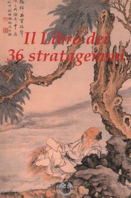 Il libro dei 36 stratagemmi