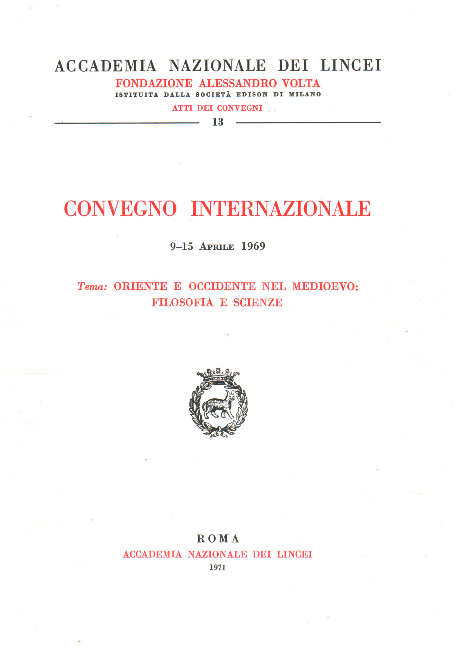 Internationale Konferenz 9.-15. April 1969.%,Internationale Konferenz 9.-15. April 1969.%