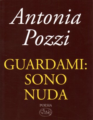 Guardami: sono nuda