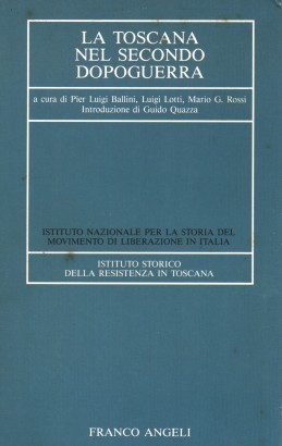 La Toscana nel secondo dopoguerra