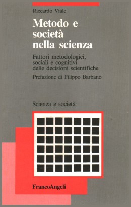 Metodo e società nella scienza