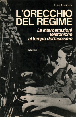 L'orecchio del Regime