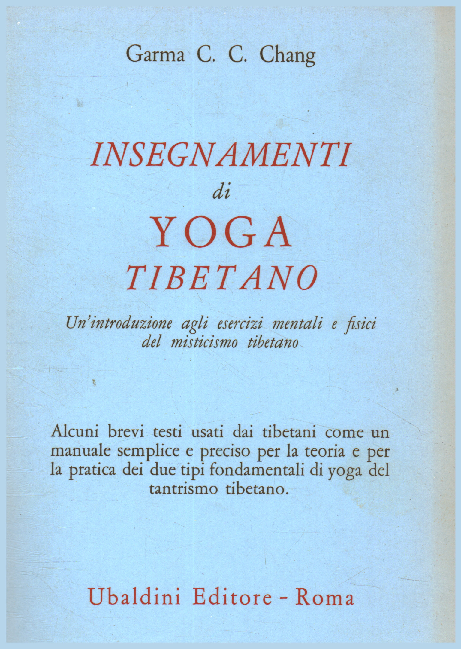 Enseignements du yoga tibétain